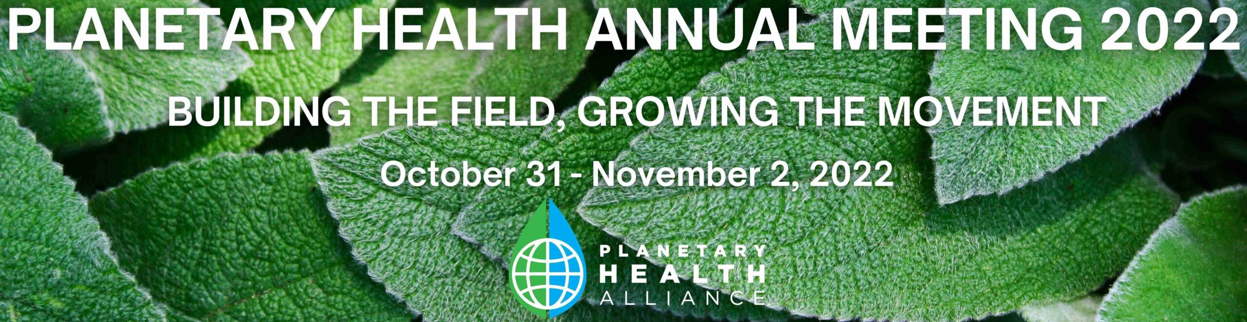 Banner of the 2022 Planetary Health Annual Meeting